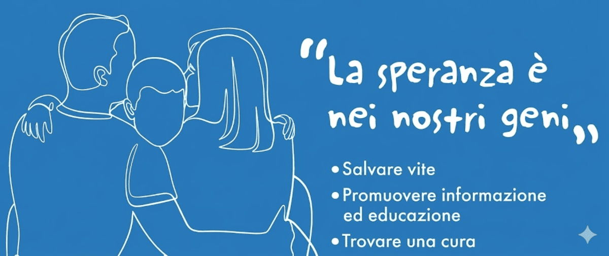 Barth Italia — La speranza è nei nostri geni. Salvare vite, promuovere informazione ed educazione, trovare una cura.